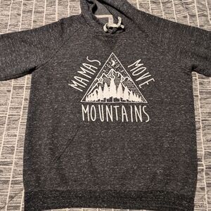 Mamas Move Mountains Hoodie
